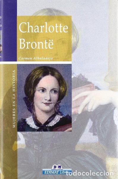 Libros: Charlotte Bront&euml;- 9788497647427