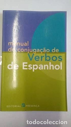 Libros: Manual de conjuga&ccedil;&atilde;o de verbos de espanhol- 9789722327183