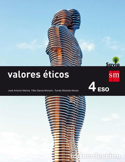 B&uuml;cher: Valores &eacute;ticos. 4 ESO. Savia- 9788467586961