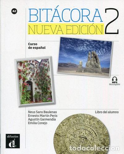 Libros: Bit&aacute;cora Nueva edici&oacute;n 2 Libro del alumno- 9788416347667 - Foto 1