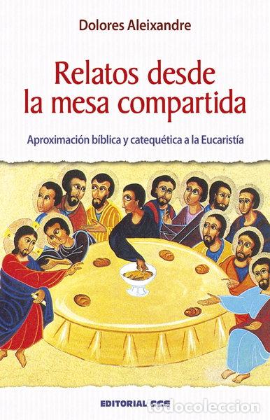 Libros: Relatos desde la mesa compartida- 9788483162644