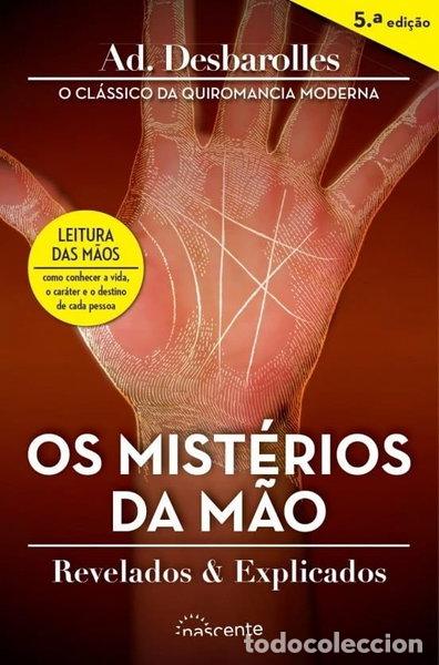 Libri di seconda mano: Os mist&eacute;rios da m&atilde;o: revelados e explicados- 9789896681821