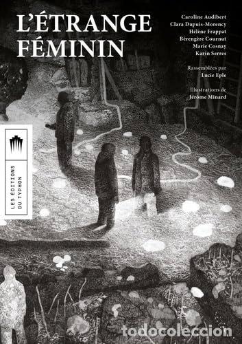 Libri di seconda mano: L'&eacute;trange f&eacute;minin- 9782490501731