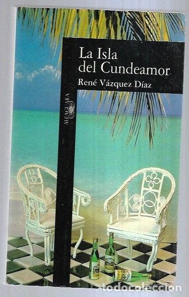 Libros: La Isla del Cundeamor- 9788420481500