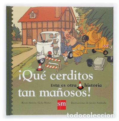 Libros: &iexcl;Qu&eacute; cerditos tan ma&ntilde;osos!- 9788434825369 - Foto 1