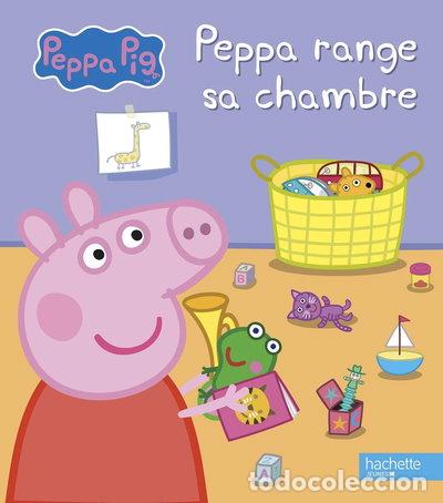 Libros: Peppa range sa chambre- 9782017091110