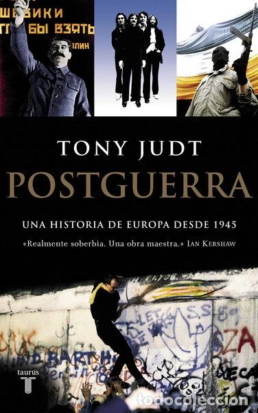 Libros: Postguerra: Una historia de Europa desde 1945- 9788430606108