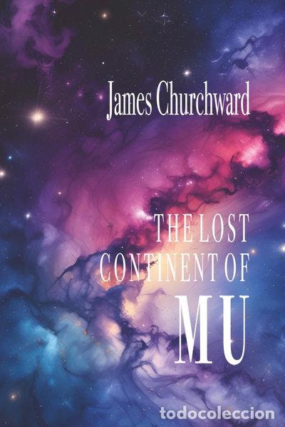 Libros: The Lost Continent of Mu- 9798554811784