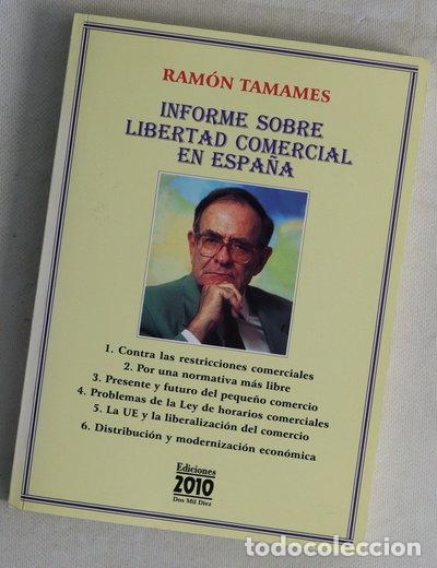 Libros: Informe sobre libertad comercial en Espa&ntilde;a- 9788495058621