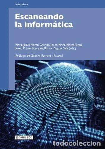 Libros: Escaneando la inform&aacute;tica- 9788497881104 - Foto 1