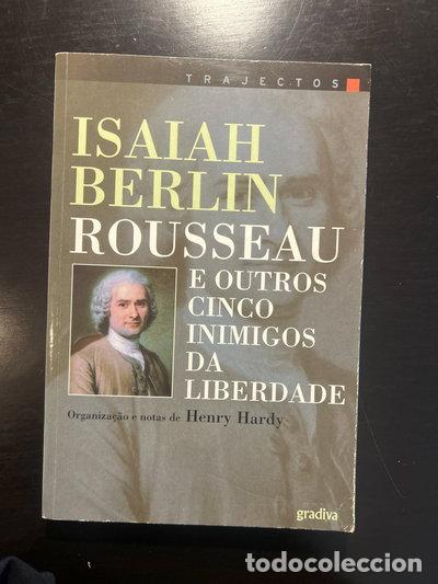 B&uuml;cher: Rousseau e outros cinco inimigos da liberdade- 9789896160753