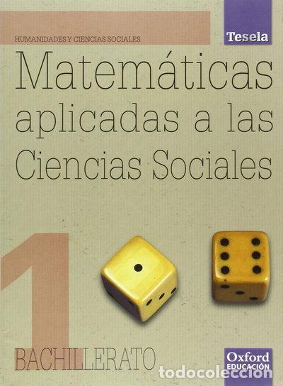 Libri di seconda mano: Matem&aacute;ticas Aplicadas a las Ciencias Sociales, 1 Bachillerato- 9788467339727