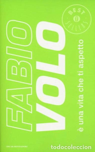 Libros: &Egrave; una vita che ti aspetto- 9788804635499