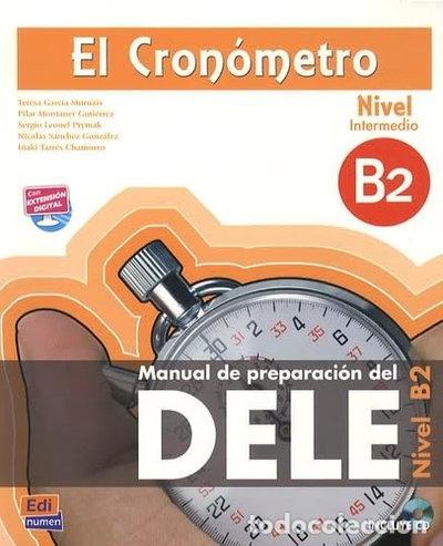 Libros: El Cron&oacute;metro B2 (Intermedio)- 9788498482645