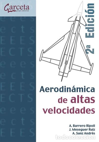 Libros: Aerodin&aacute;mica de altas velocidades- 9788492812943