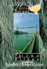 Libros: Bilbo - Bilbao- 9788485846986
