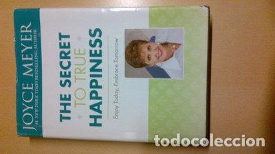 B&uuml;cher: The Secret to True Happiness- 9780446531993