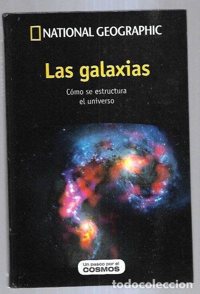 Libros: Las galaxias: C&oacute;mo se estructura el universo- 9788447390847
