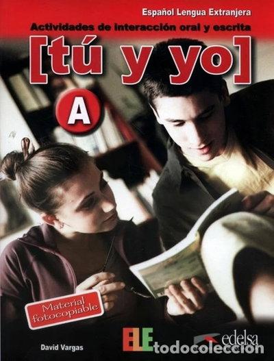 Libros: T&uacute; y yo nivel A- 9788477115601 - Foto 1