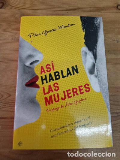 B&uuml;cher: As&iacute; hablan las mujeres- 9788497341219