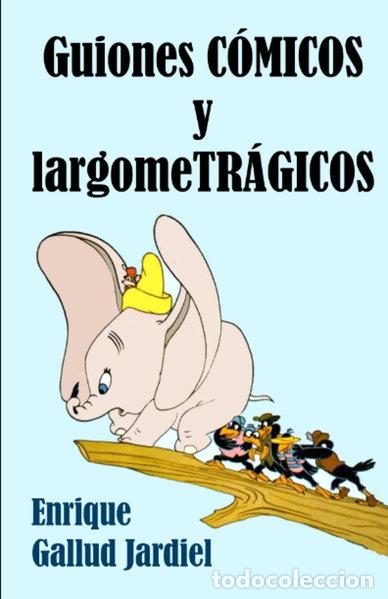 B&uuml;cher: Guiones c&oacute;micos y largometr&aacute;gicos: Pel&iacute;culas contadas con humor- 9798836752538
