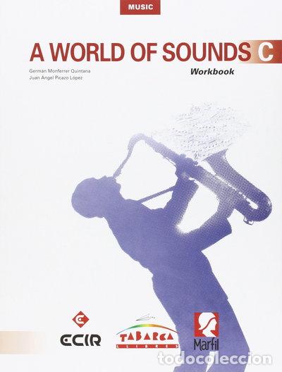 B&uuml;cher: A World Of Sounds C Workbook- 9788480253833