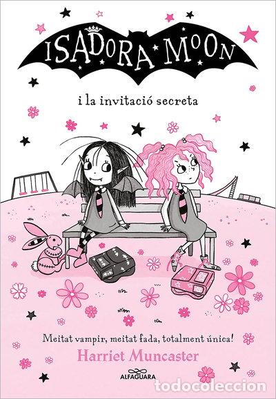 Libros: La Isadora Moon i la invitaci&oacute; secreta- 9788418915758