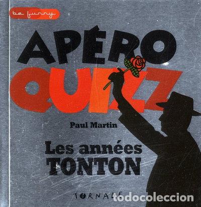 books: Ap&eacute;ro Quizz: Les ann&eacute;es tontons- 9782354860639