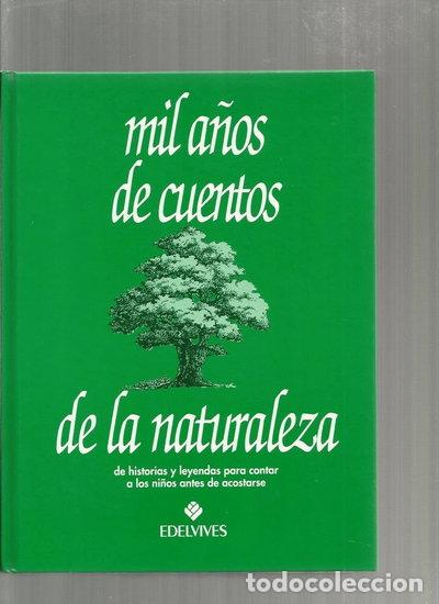 Libros: Mil a&ntilde;os de cuentos de la naturaleza- 9788426338358