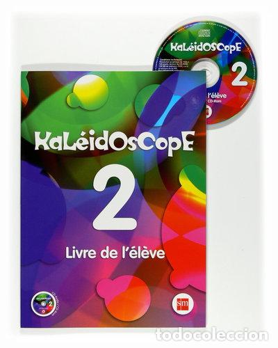 Livres: Kaleidoscope 2 Livre de l'&eacute;l&egrave;ve- 9788467535532