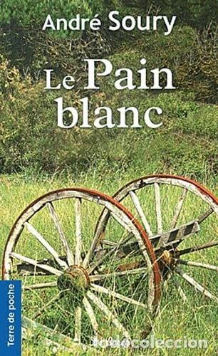 Libros: Le pain blanc- 9782812902987 - Foto 1