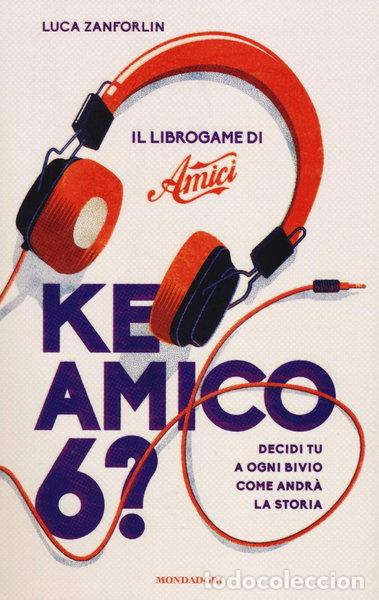 Livros em segunda m&atilde;o: Ke amico 6? Il libro game di &laquo;Amici&raquo;- 9788804640479