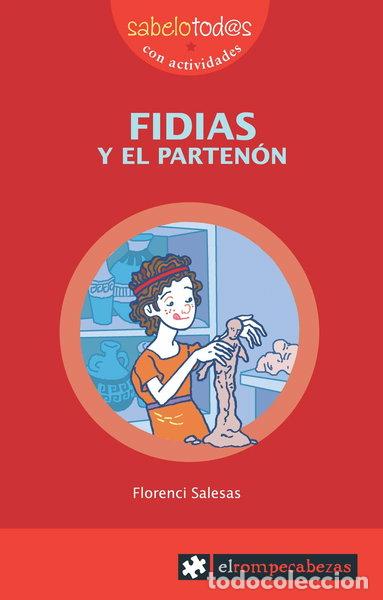 Libros: Fidias y el Parten&oacute;n- 9788496751439