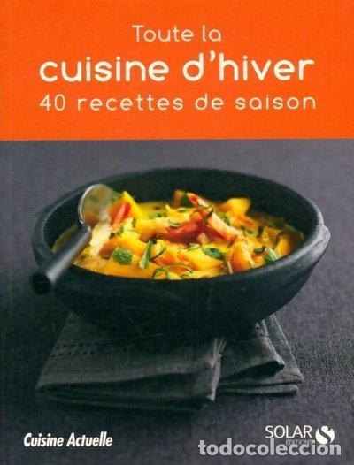 B&uuml;cher: Toute la cuisine d'hiver- 9782810400928
