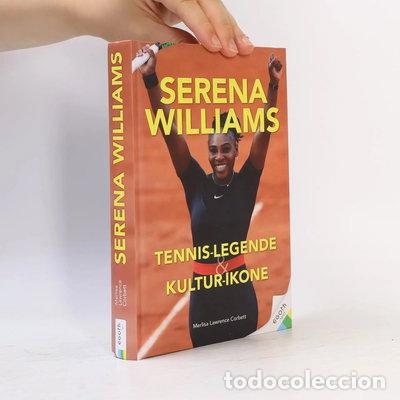 Livres: Serena Williams: Tennis-Champion, Sport-Legende & Kultur-Ikone- 9783903183421