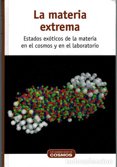 Libros: La materia extrema- 9788447385676
