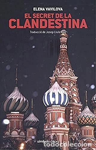 Libros: El secret de la clandestina- 9788415315940