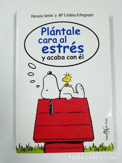 Libros: Pl&aacute;ntale cara al estr&eacute;s y acaba con &eacute;l- 9788496892026