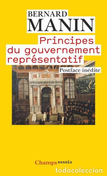 B&uuml;cher: Principes du gouvernement repr&eacute;sentatif- 9782081286184