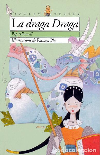 Libros: La draga Draga- 9788476605622