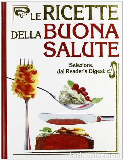 Libros: Le ricette della buona salute- 9788870450996