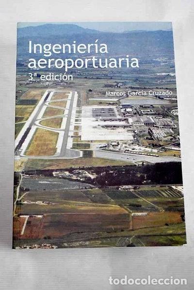 Libros: Ingenier&iacute;a aeroportuaria- 9788486402075