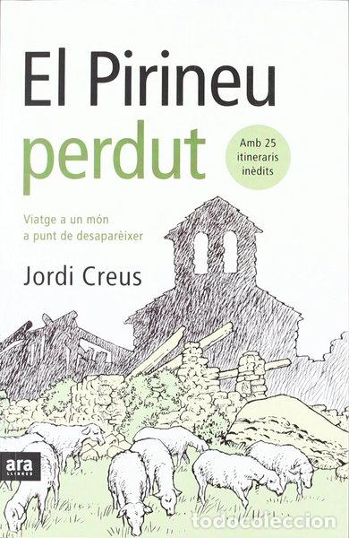 Libri di seconda mano: El Pirineu perdut- 9788493288686