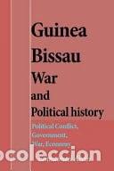 B&uuml;cher: Guinea Bissau War and Political History- 9781539976615