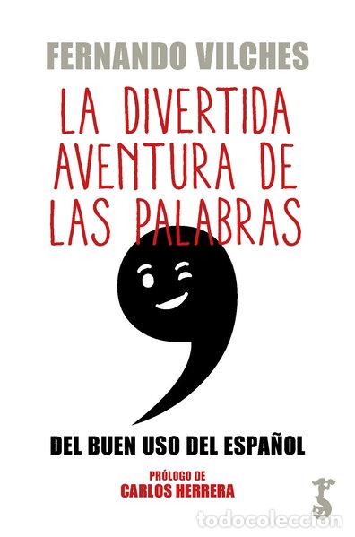 Libros: La divertida aventura de las palabras- 9788417241292