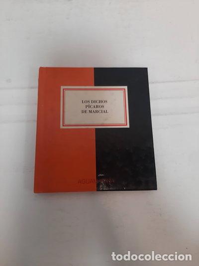 Libros: Los dichos p&iacute;caros de Marcial- 9788479791322