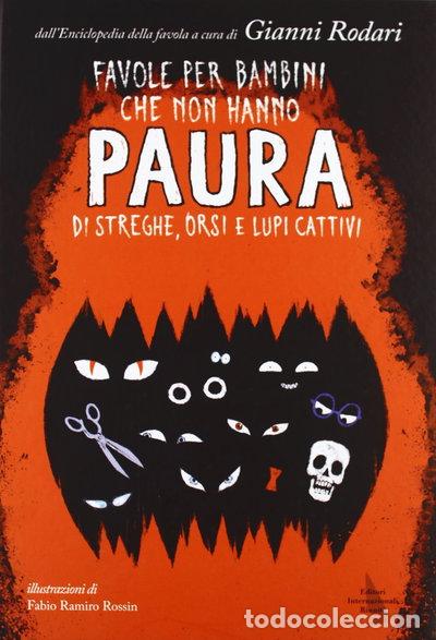 Livros em segunda m&atilde;o: Favole per bambini che non hanno paura di streghe, orsi e lupi cattivi- 9788835991571