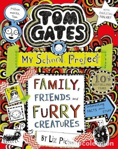 Libros: Tom Gates: Family, Friends and Furry Creatures- 9781407193540