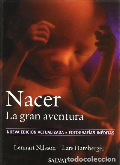 Libros: Nacer. La gran aventura- 9788434504608