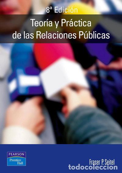 Libros: Teor&iacute;a y pr&aacute;ctica de las relaciones p&uacute;blicas- 9788420535104